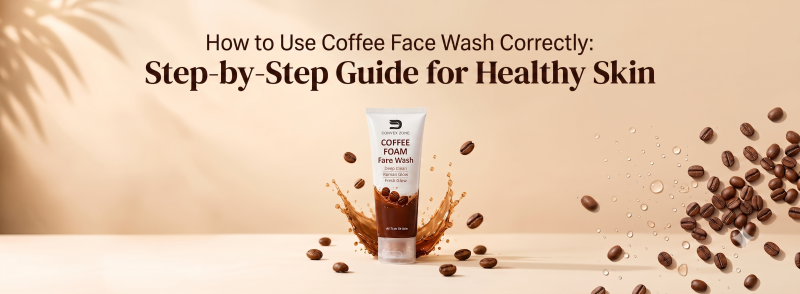 How to use coffee face wash correctly, step by step